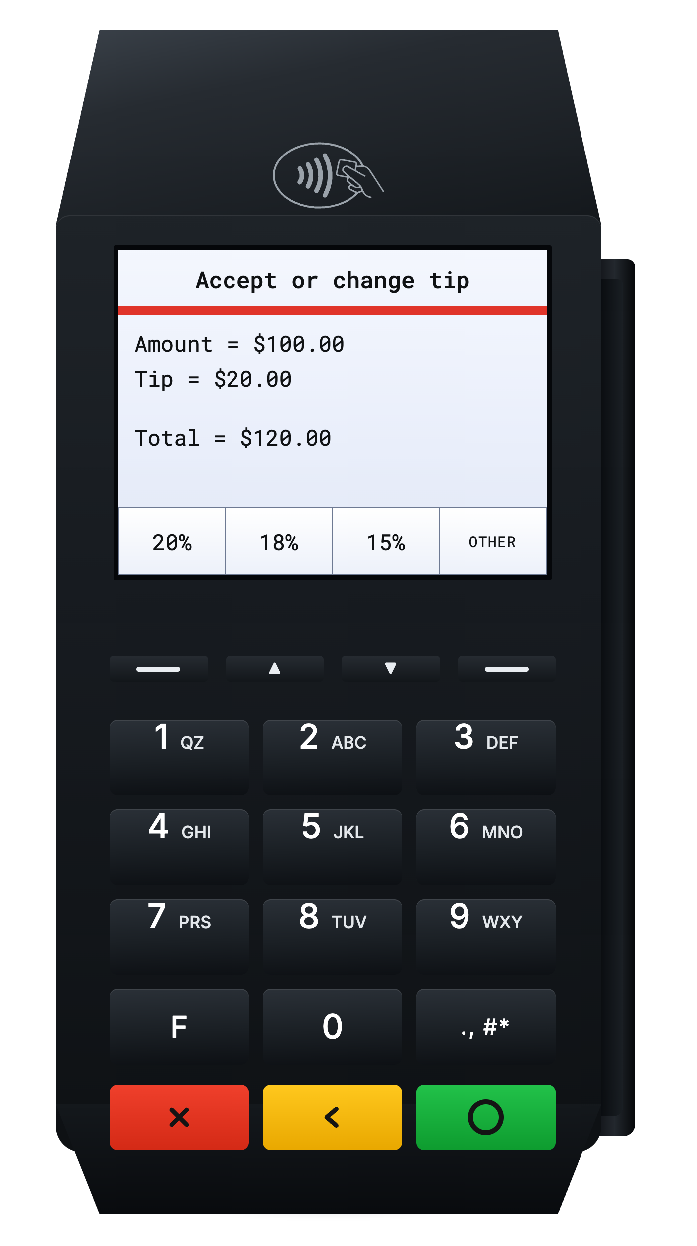 Request a tip with suggested percentages on the terminal device