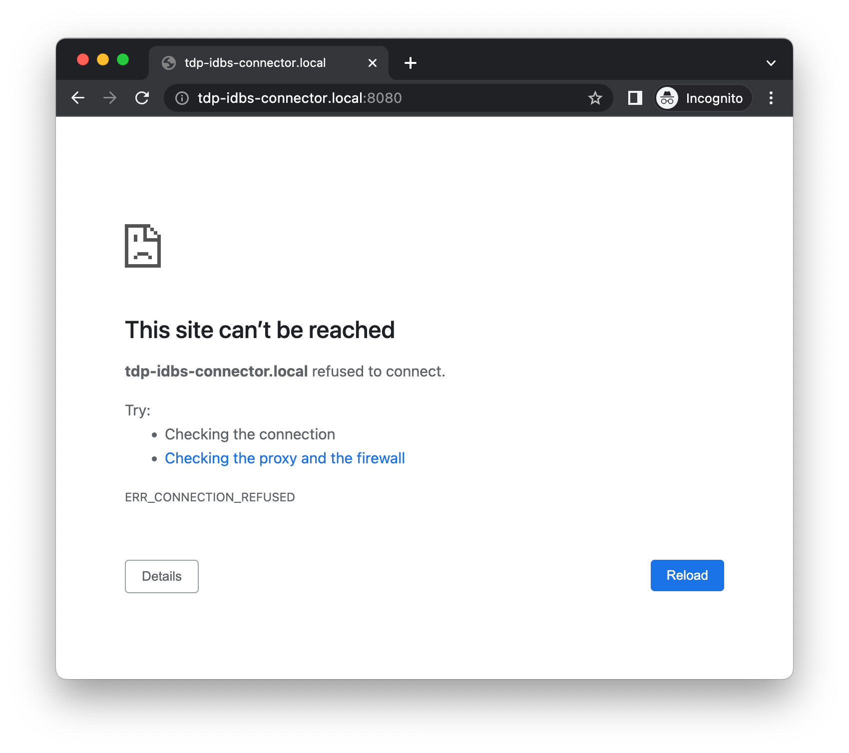 Figure 3. Incorrect hostname or port, Error: ERR_CONNECTION_REFUSED