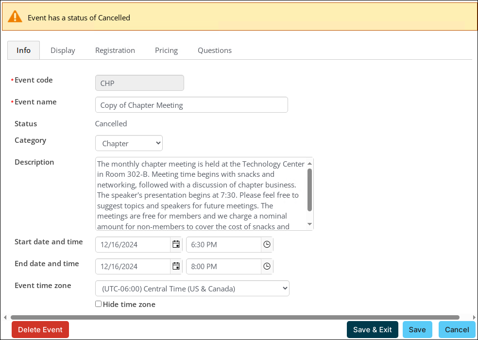 If an event is cancelled or closed, a Delete Event button is displayed on the event.