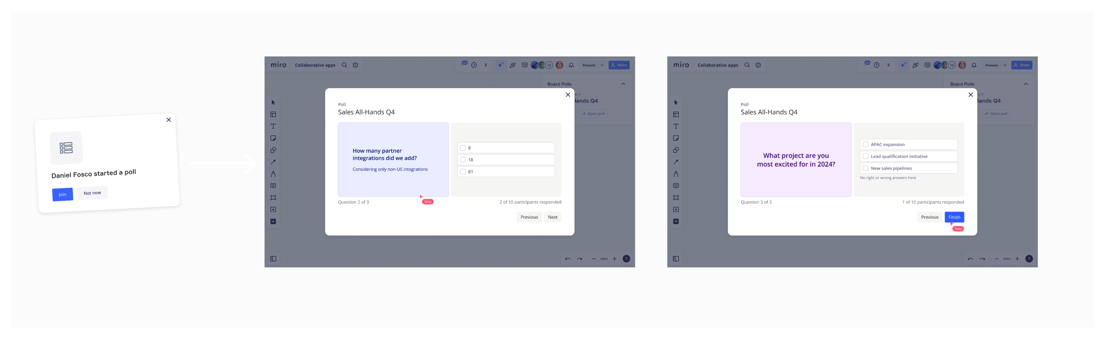 Participants are invited to the poll and shown content specified by the facilitator