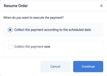 Select when to collect the payment