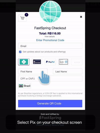 Animated walkthrough of a buyer opening the FastSpring checkout, selecting Pix as the payment method, entering their CPF or CNPJ tax identifier, and tapping Generate QR Code to complete the purchase.