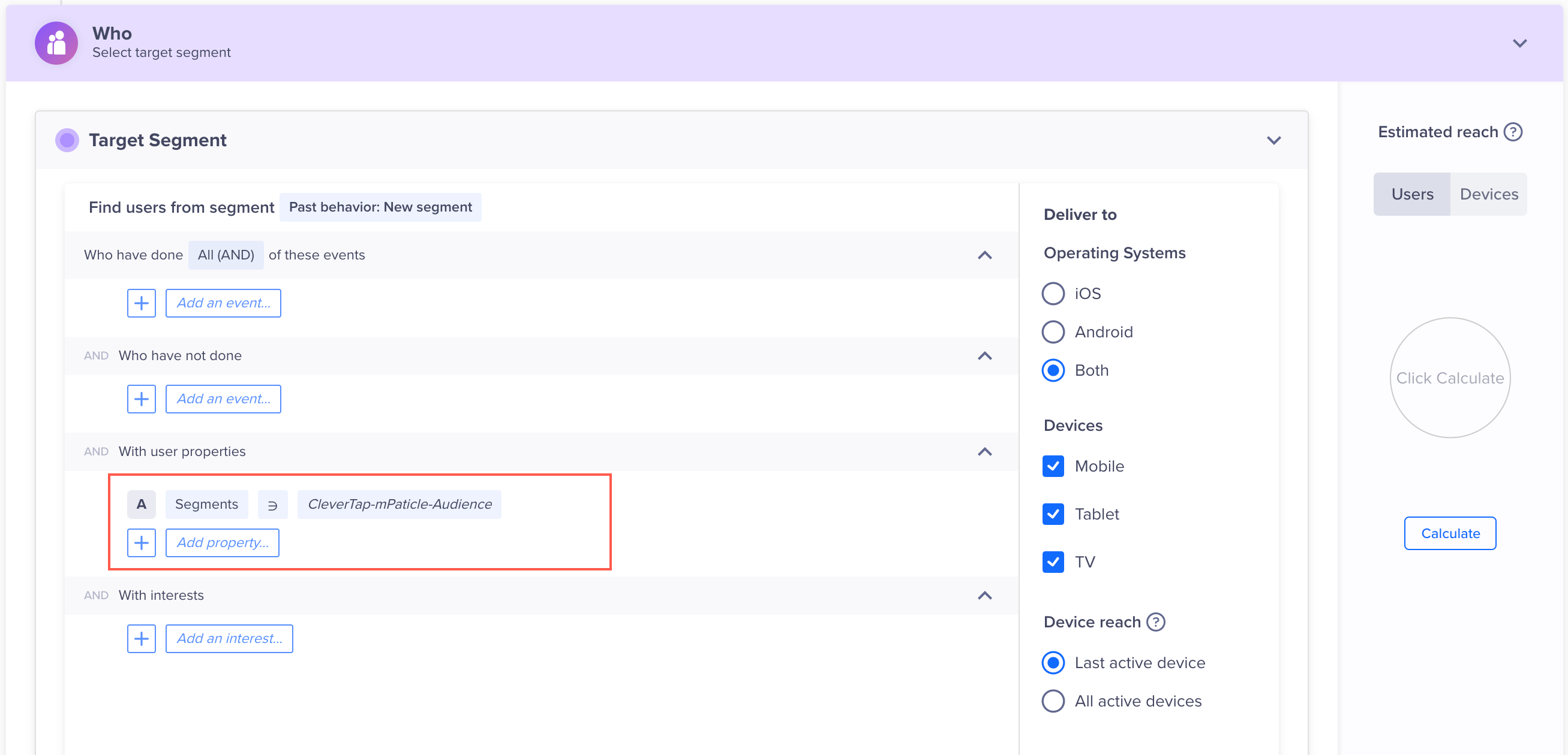 Select the Imported Segment for Past Behavior Campaigns/Journeys