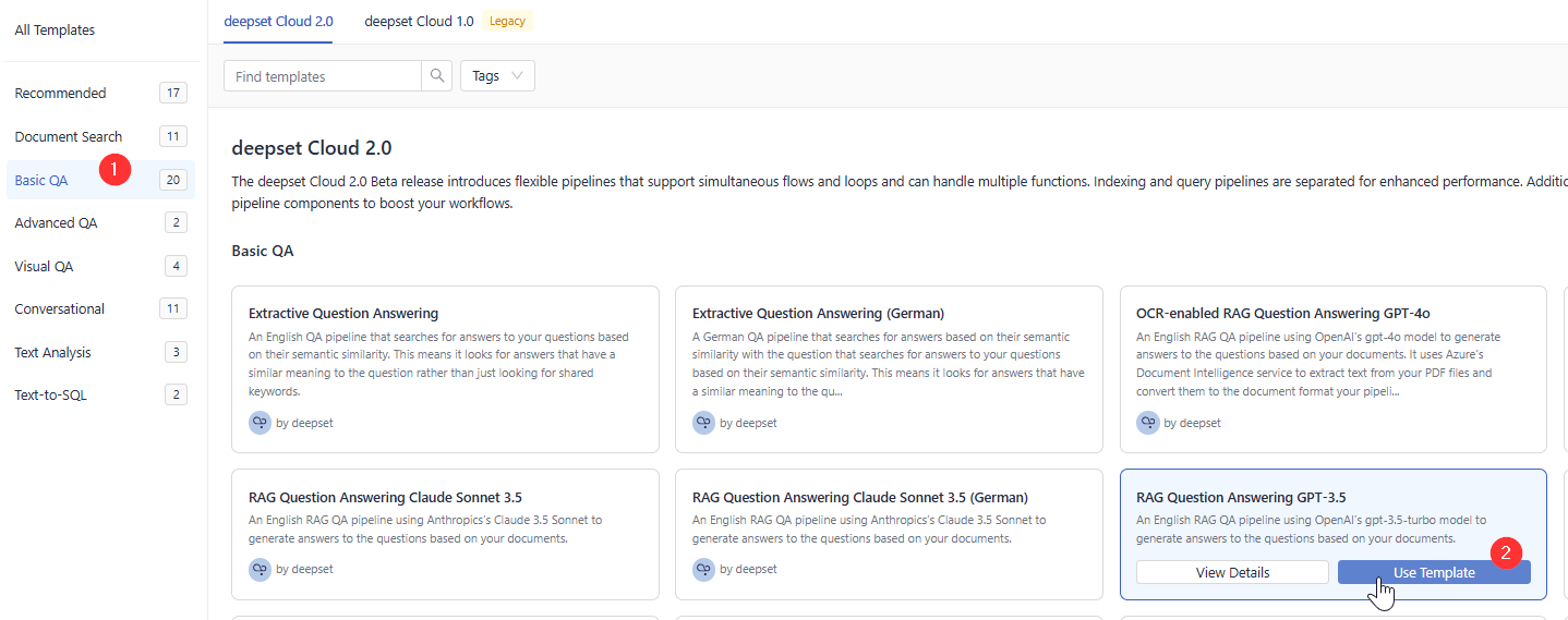 Alt-text: "Screenshot of a 'Basic QA' section on a webpage showcasing pipeline templates for question-answering systems. The section is one of several categories listed in a sidebar on the left, with 'Basic QA' showing a count of '6'. The main pane shows three templates: 'Extractive Question Answering', 'Extractive Question Answering (German)', and 'Generative Question Answering GPT-3.5'. Each template offers a brief description of its functionality, emphasizing the use of semantic similarity in searching for answers. Icons indicate the creator of the templates, 'deepset'. At the bottom of each template, there are options to 'View Details' and 'Use Template', with the latter having a notification bubble with a curled arrow symbol, suggesting an update or new feature. The interface is clean with a color scheme consisting primarily of blue, white, and gray.