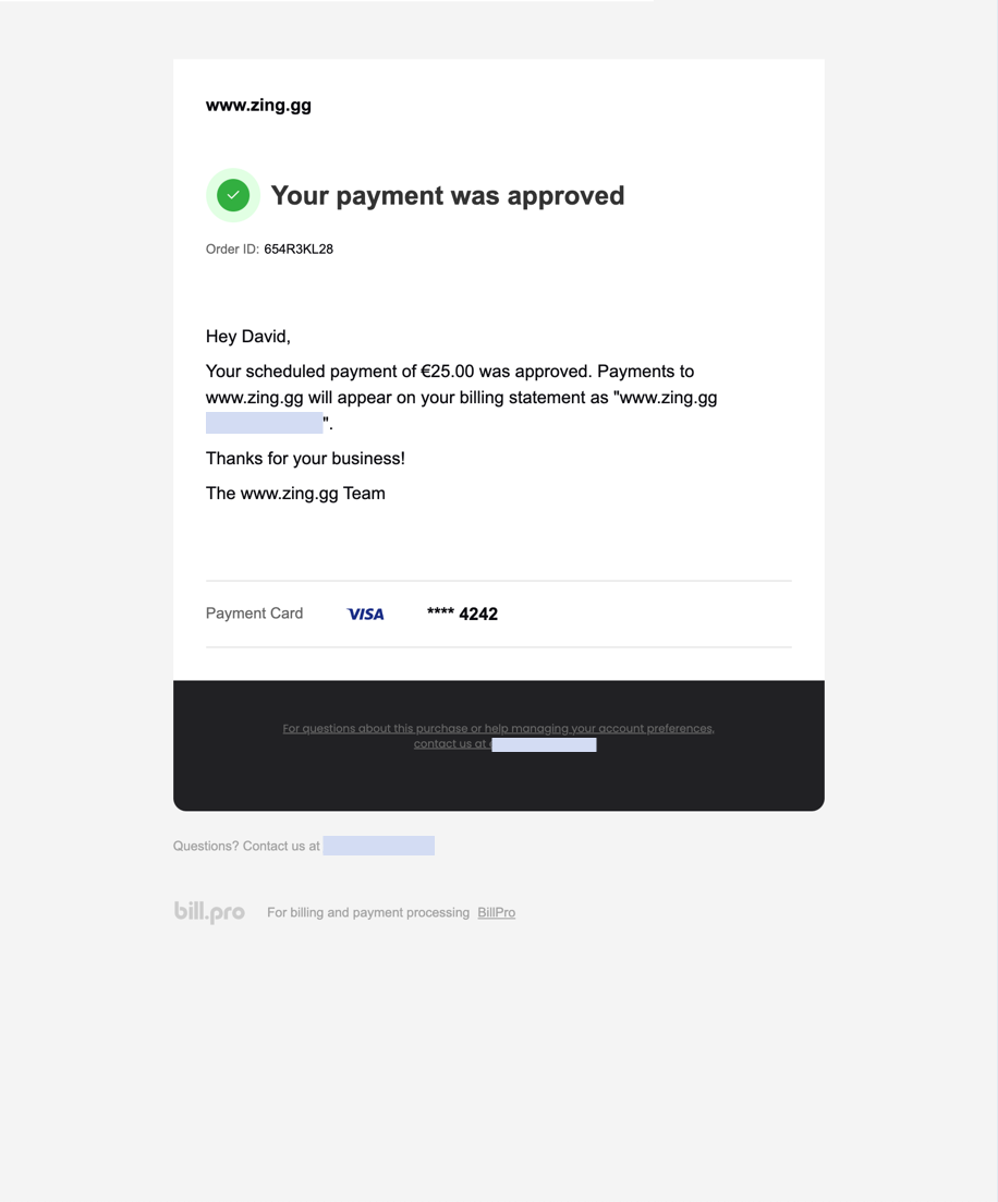 The scheduled payment was approved email