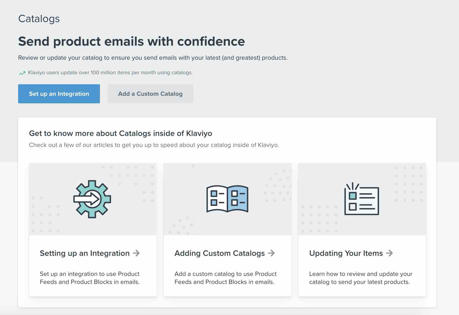 Catalog tab in Klaviyo with a blue Set up an Integration button and a grey Add a Custom Catalog button above three other options