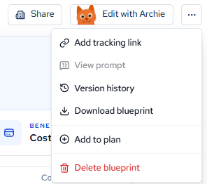 The Blueprint toolbar with Share and Edit with Archie, and the more-actions menu showing Add tracking link and Add to plan