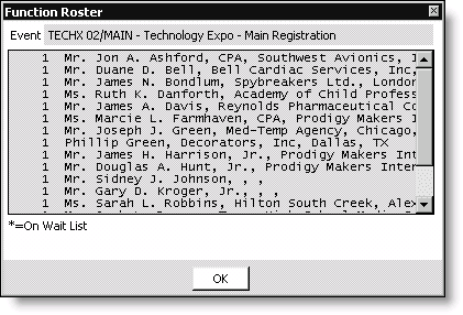 From Events, select Define an event, double-click an event, double-click an event function, click More, and select Roster
