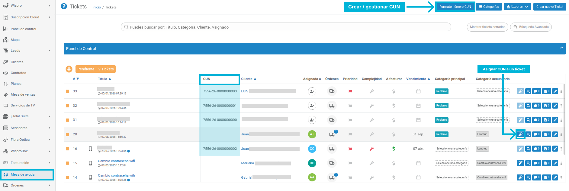Dónde se gestiona el CUN en Wispro