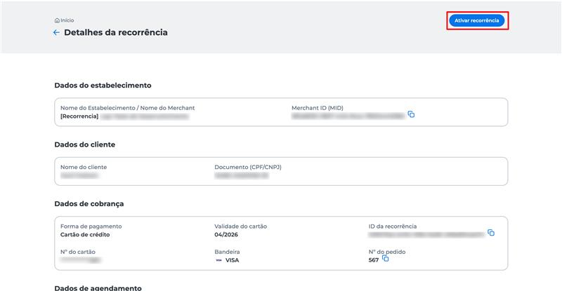 Tela de detalhes da transação recorrente no Portal E-commerce da Cielo, com o botão "Ativar recorrência" em destaque para retomar a cobrança automática.