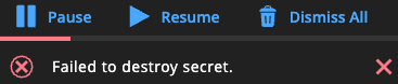 Error message shown when a dynamic secret cannot be destroyed due to active leases.
