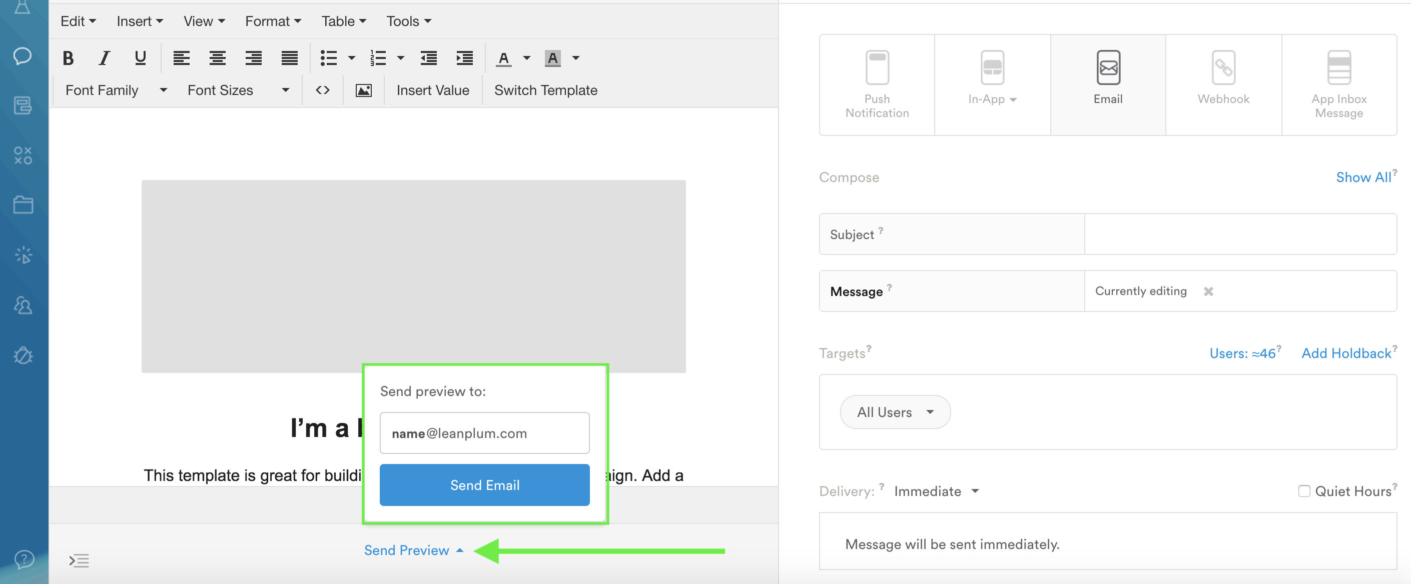 Email_Preview.png Note that email preview activity will count towards your message's delivered, open, and click rates.