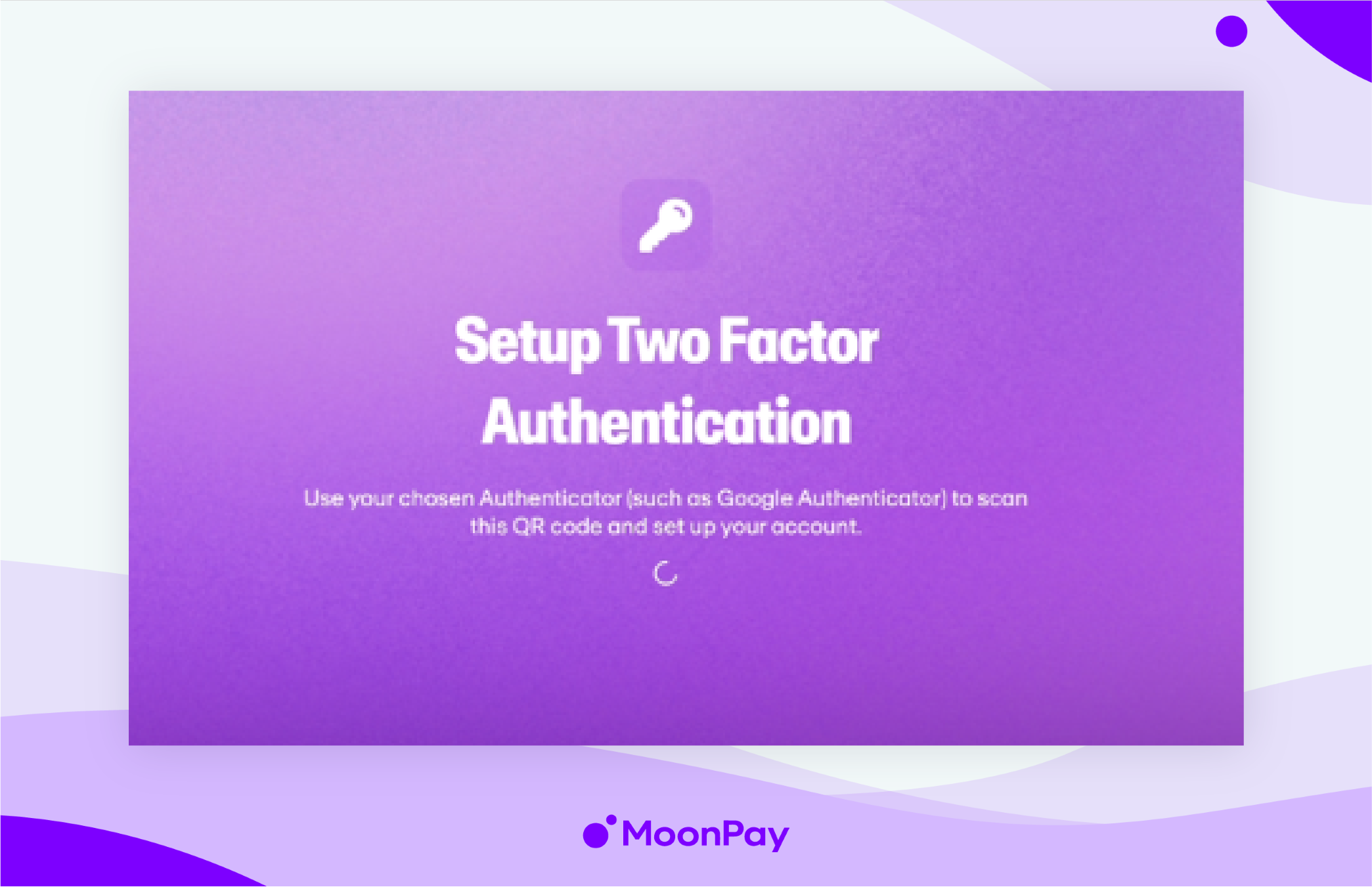 MoonPay's window shows the Setup of two-factor authentication.