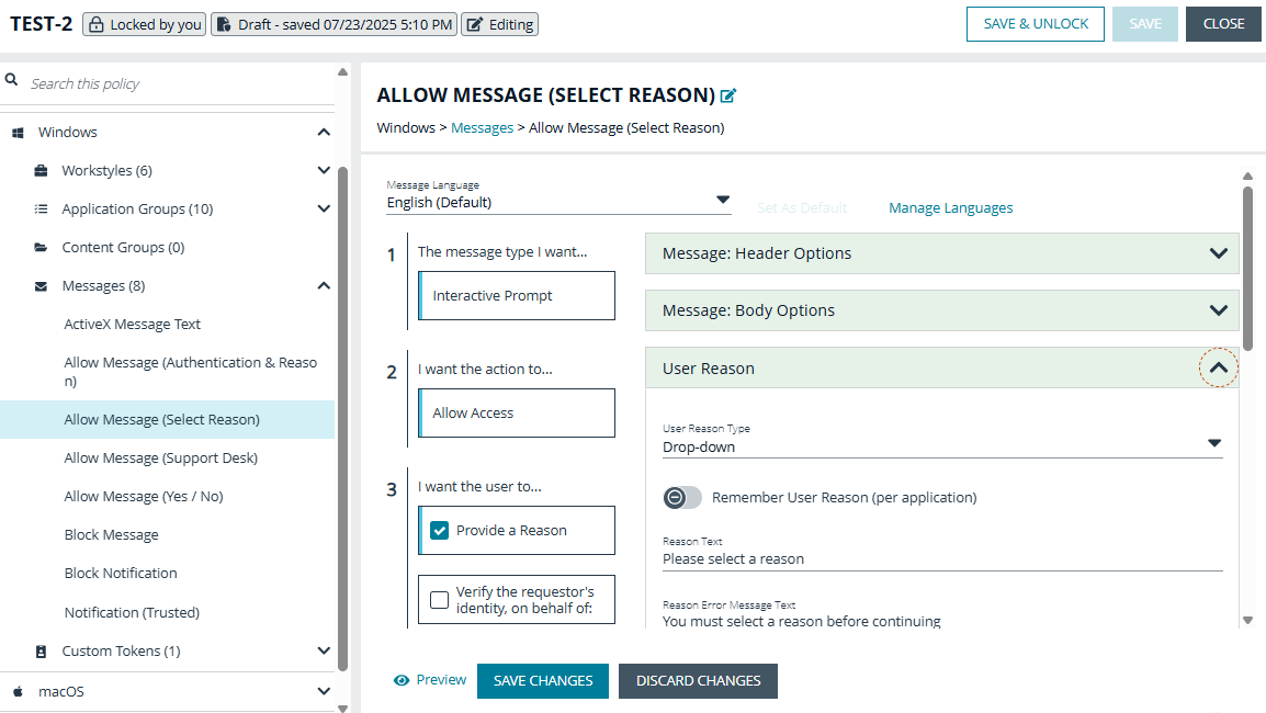 Select a user reason for a message box in the EPM Policy Editor.