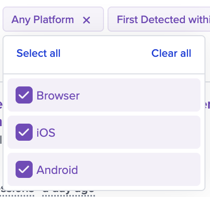 Platform filter for Issues: Browser, iOS, and Android