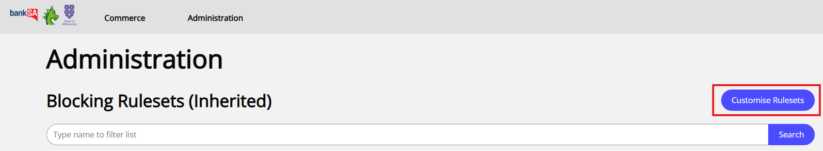 The Customise Rulesets button in the Blocking Rulesets screen