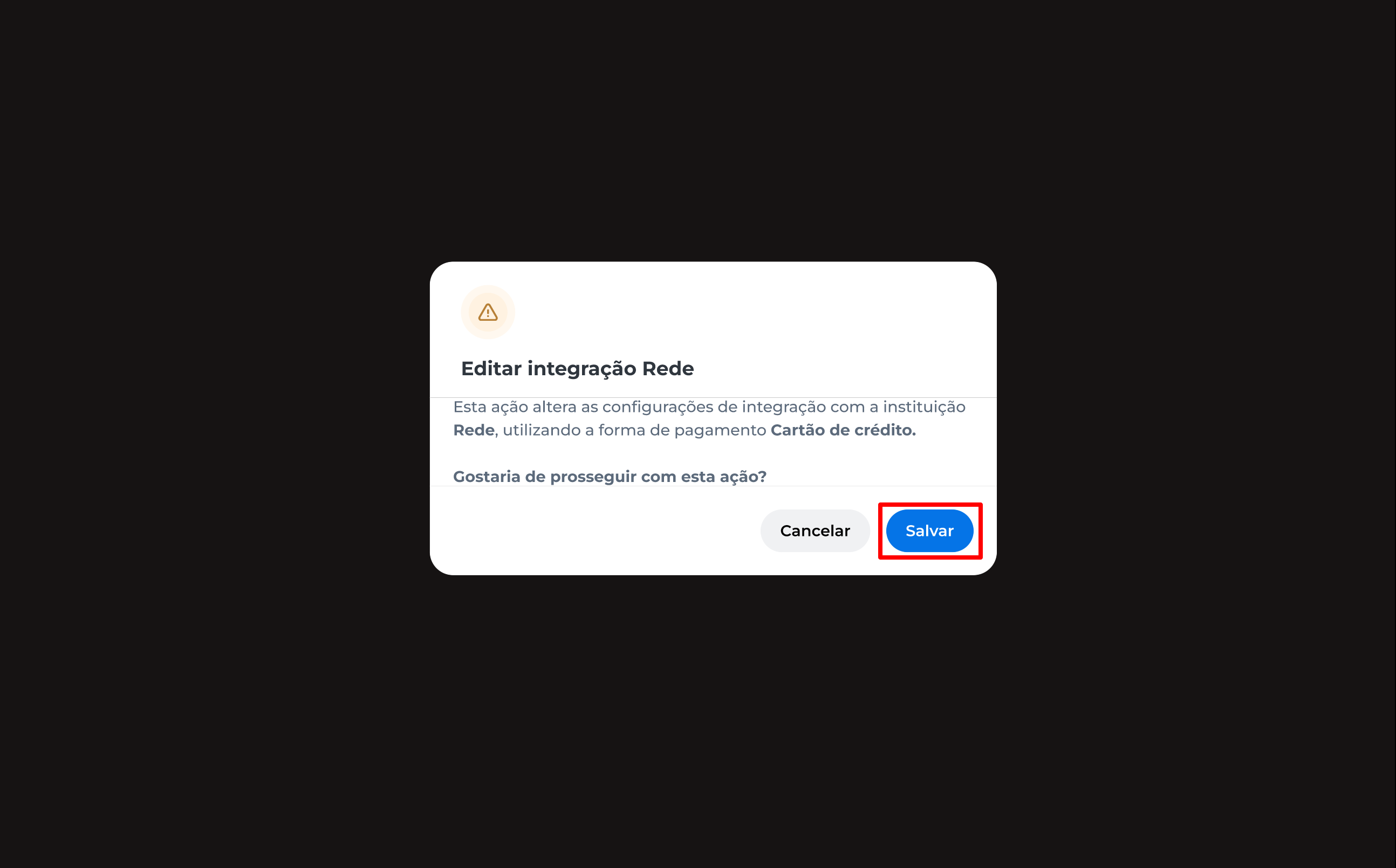 Janela exibindo o resumo da edição da integração, com opções para voltar ou salvar. O botão "Salvar" está visível para confirmar as alterações.
