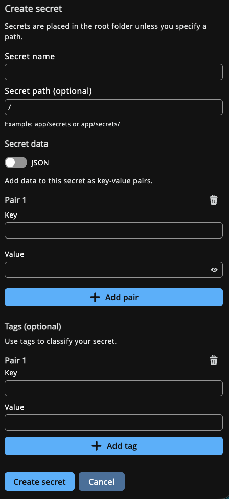 Create secret form with Secret name, optional path, key-value secret data with a JSON toggle, and optional tags.