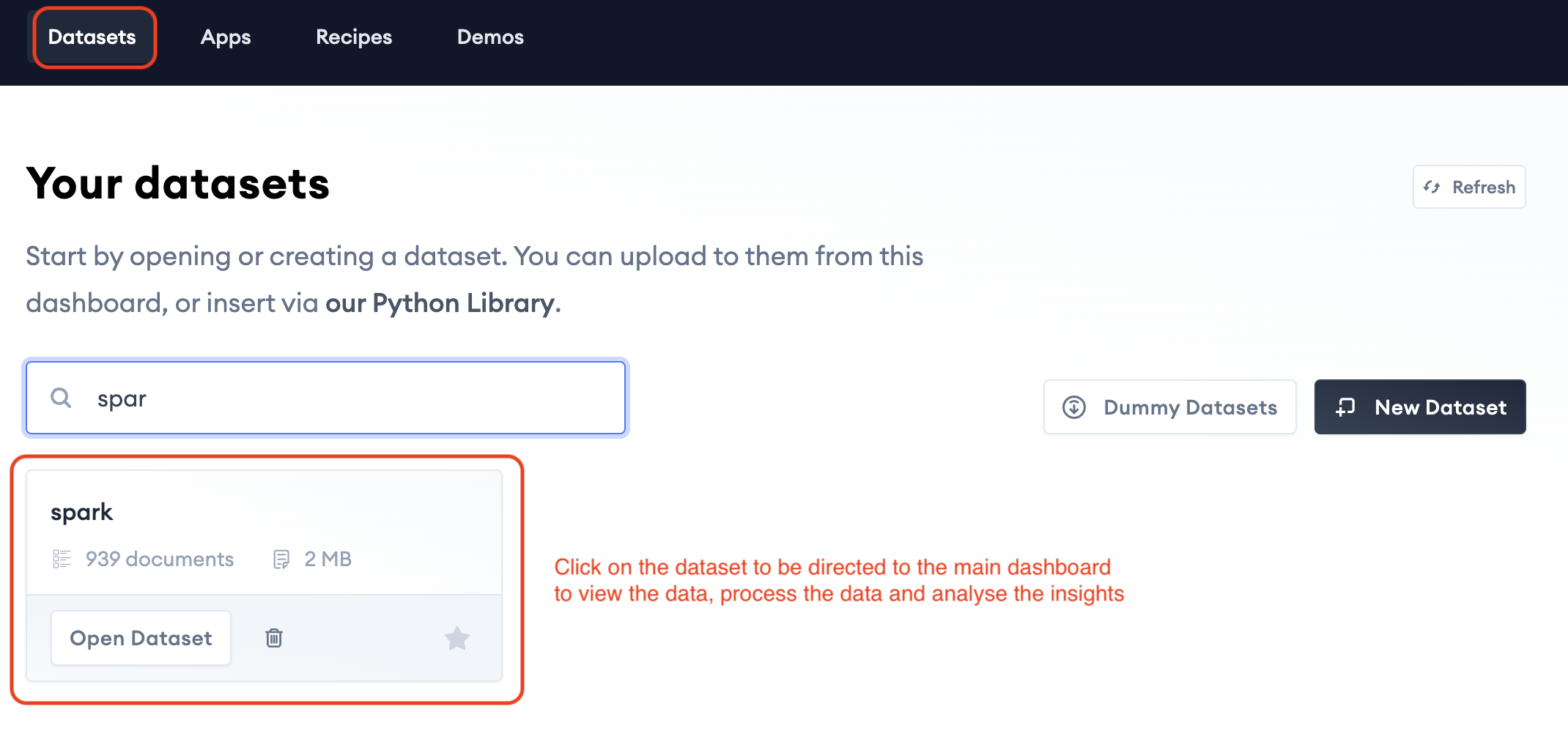 Select an existing dataset under your account.