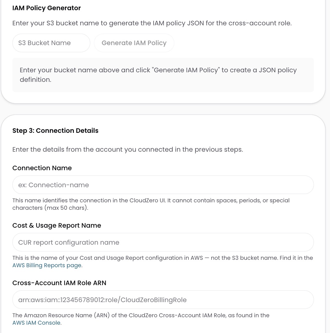 CloudZero connection details form showing IAM Policy Generator, Connection Name, CUR Name, and Role ARN fields