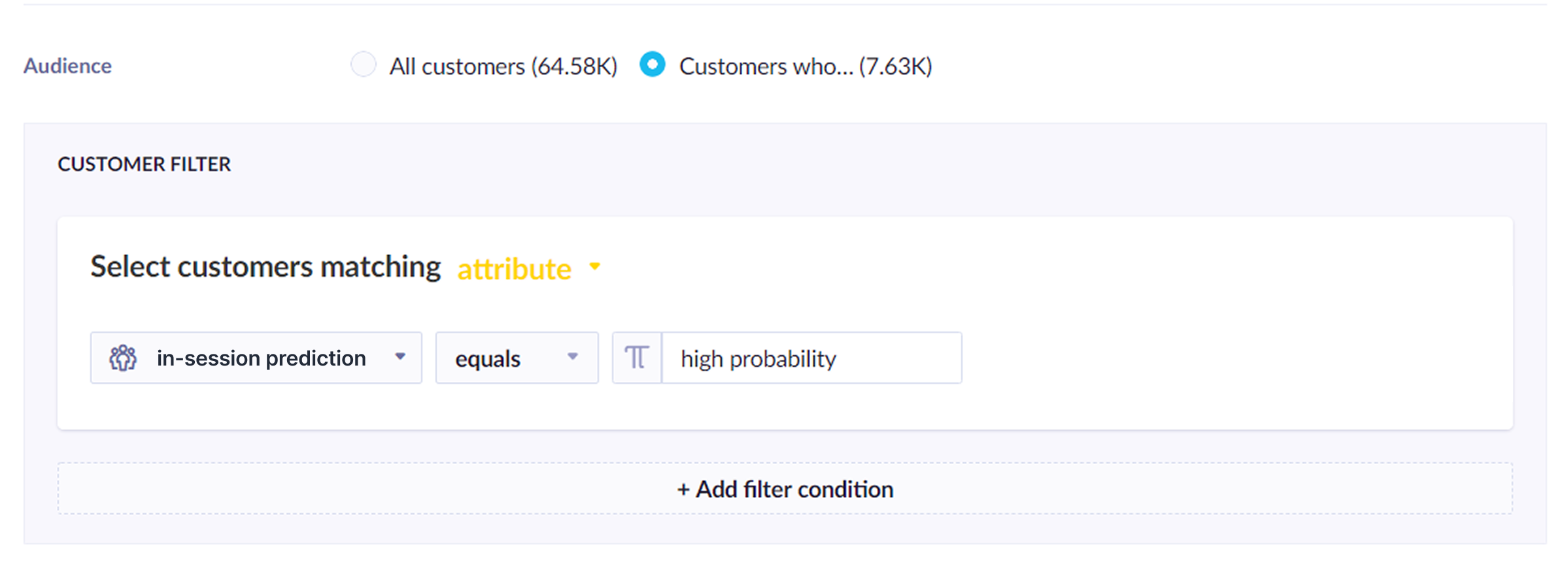 Configure the weblayer to show only to customers with a certain in-session prediction score.