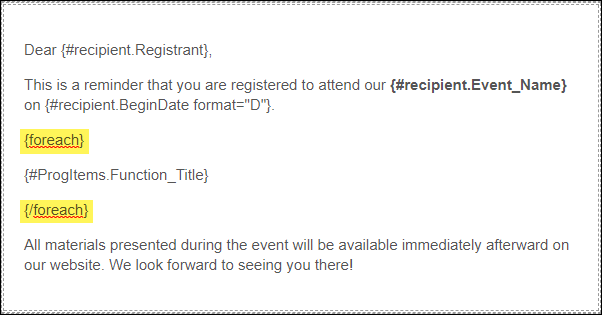 Communication template where foreach brackets appear before and after the #ProgItems.Function_Title placeholder.