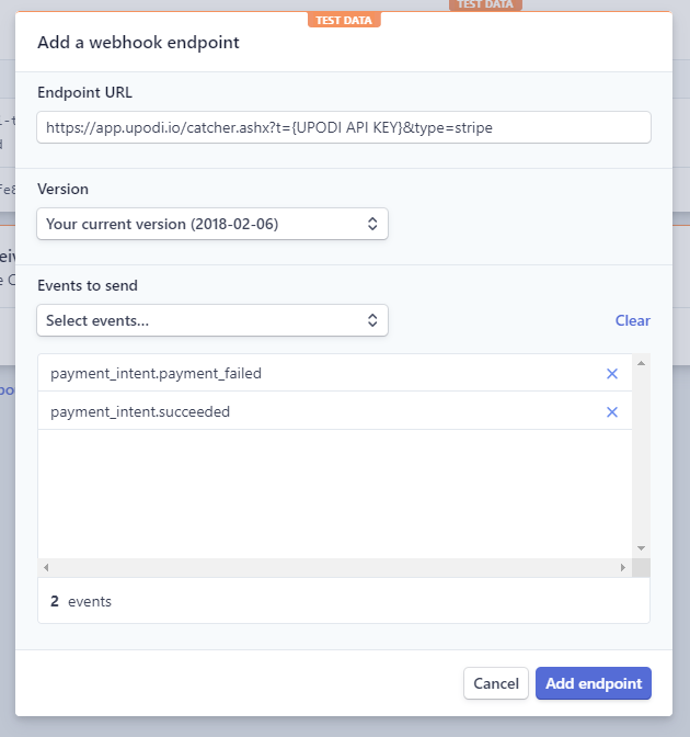 webhookstripe.png Setup a Webhook in Stripe pointing to Upodi