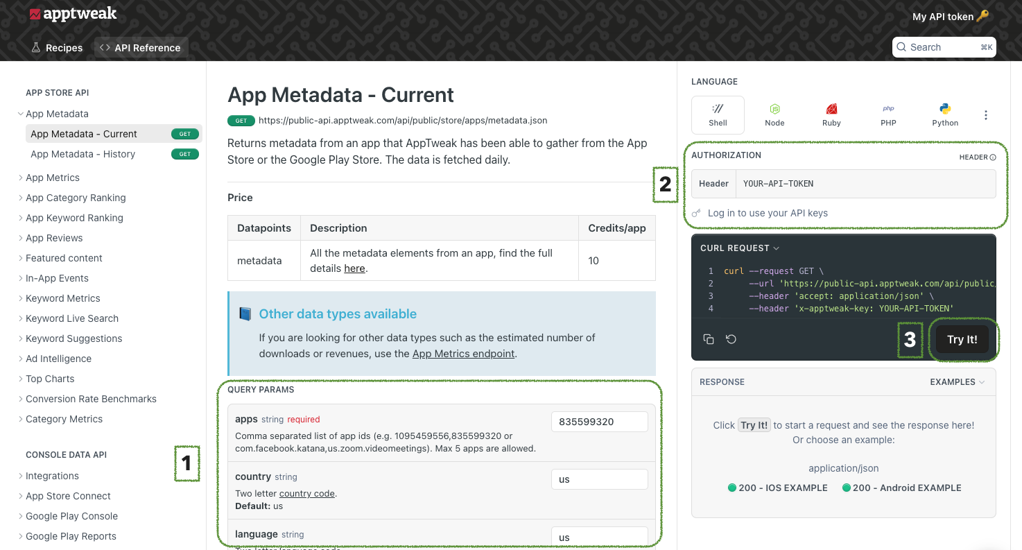 The available API endpoints can be found on the left under App Store API. 1,2, 3 steps to make your API call.