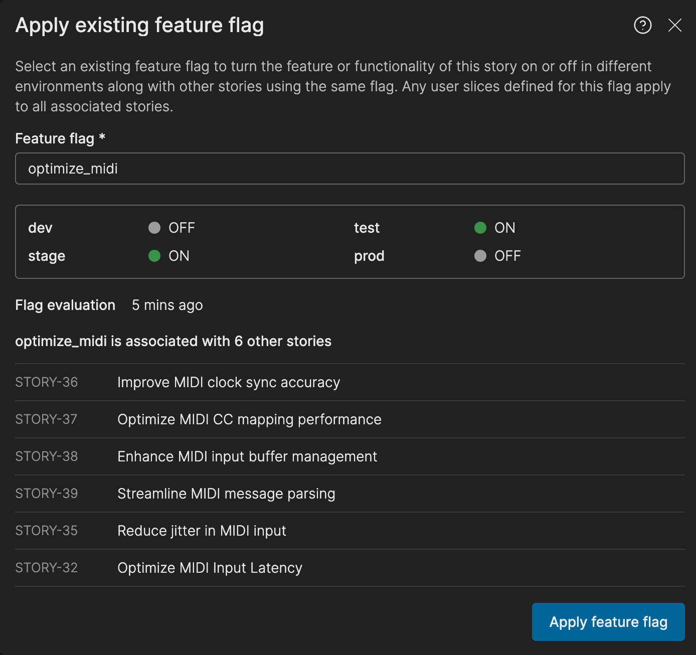 Dialog for applying an existing feature flag in Atono. An example 'optimize_midi' flag is selected, showing its ON/OFF status in multiple environments (dev, stage, test, prod) and associated stories that use the same flag. The dialog includes the last time the flag was evaluated (for example, 5 minutes ago) and an 'Apply feature flag' button.