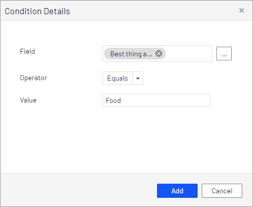 Screenshot of Condition Details dialog where you configure field, condition, and value