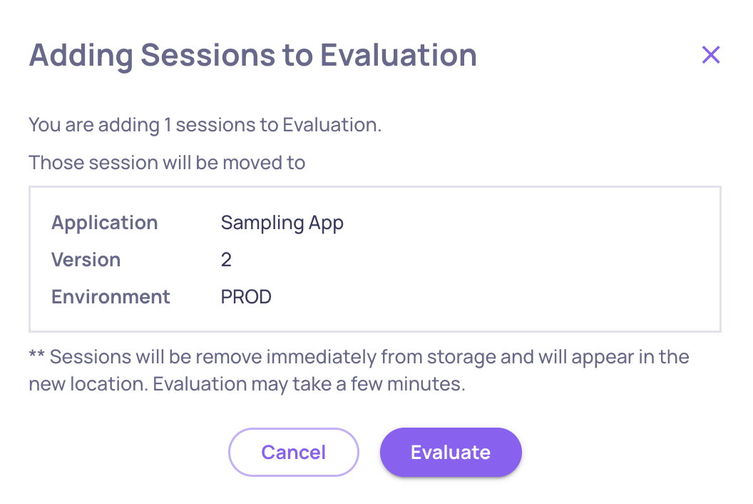 Summary Before Finalizing the Evaluation Process for Unevaluated Sessions