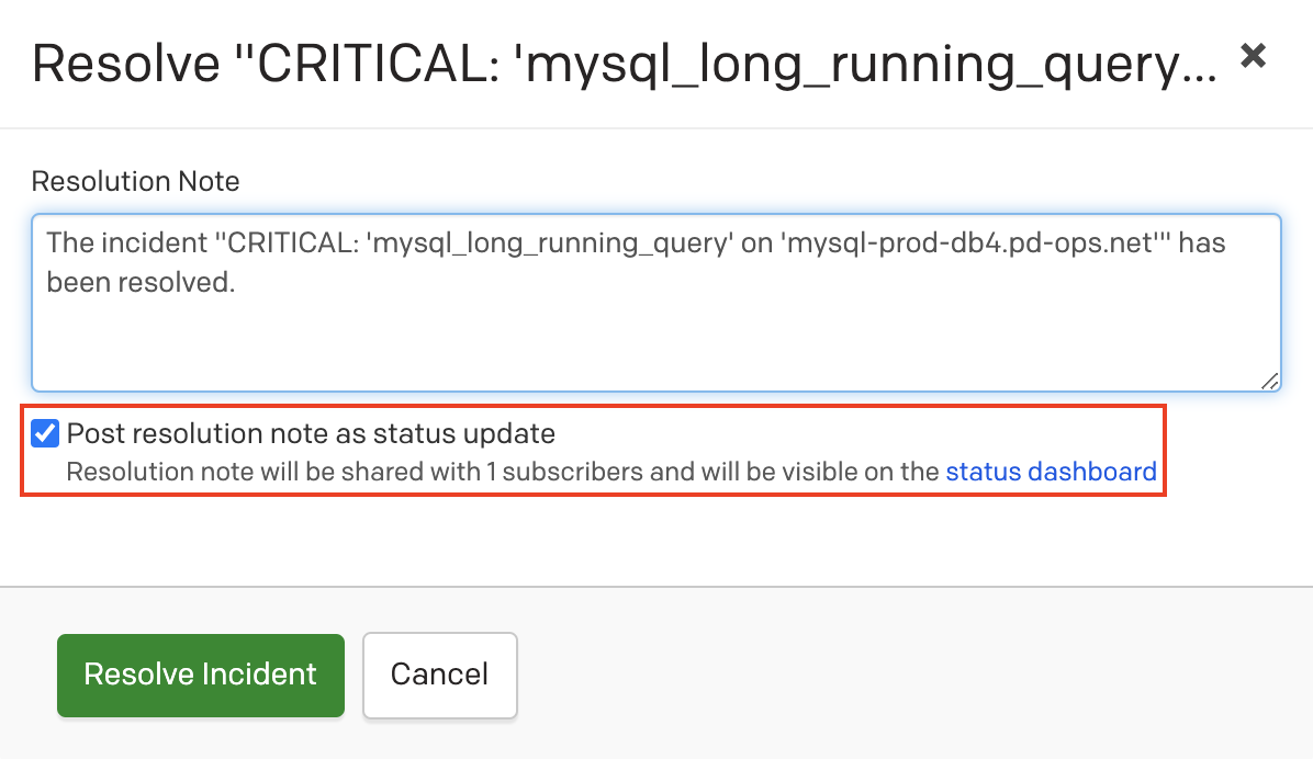 A screenshot of the PagerDuty web app showing an incident resolution note with the option to post as a status update selected
