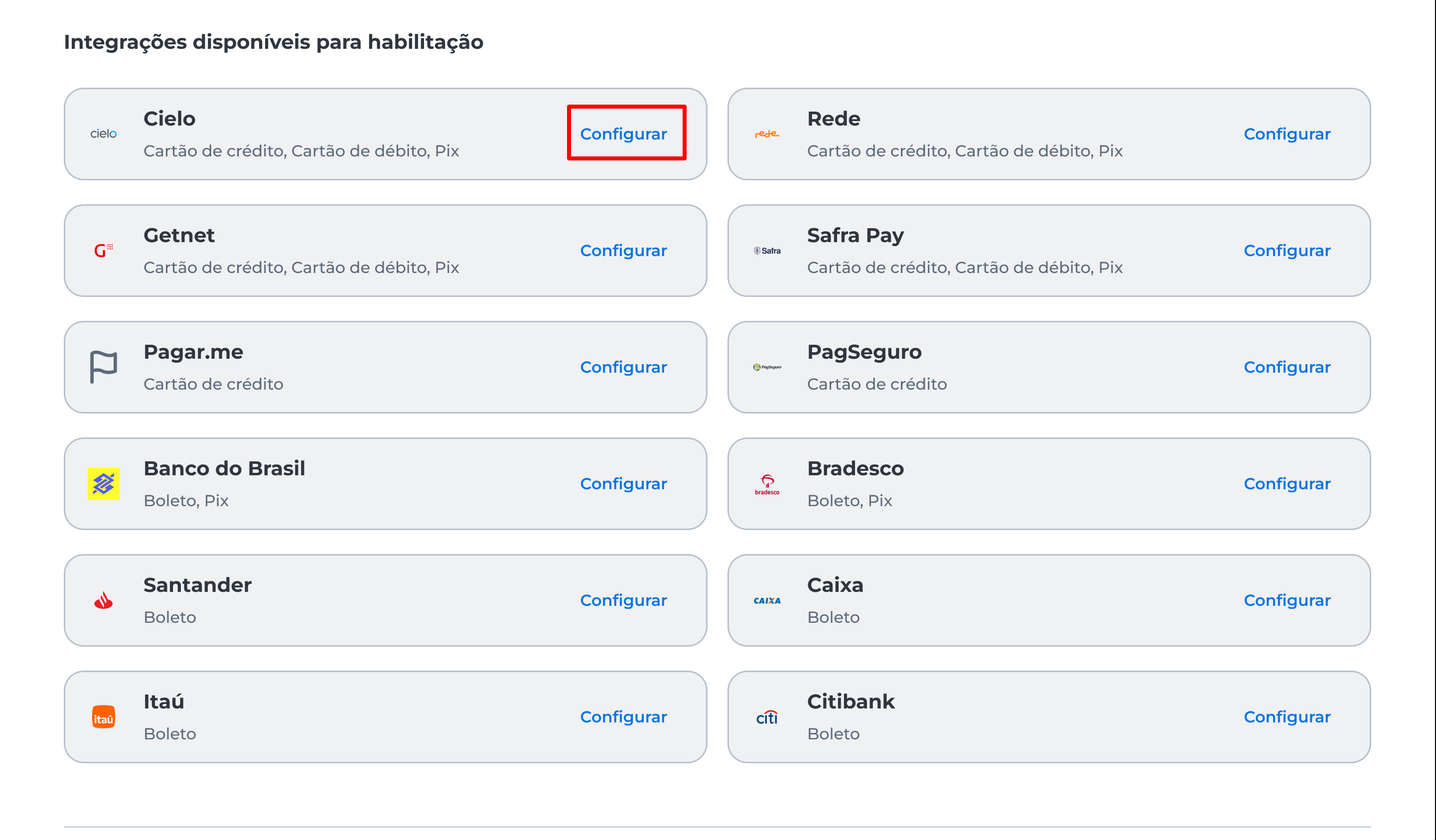 Tela exibindo lista de Bancos e Credenciadoras disponíveis, com o botão "Configurar" visível ao lado de cada opção para iniciar a habilitação da integração.