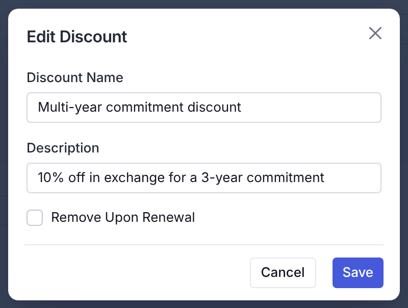 The Edit Discount window with Discount Name "Multi-year commitment discount", Description "10% off in exchange for a 3-year commitment", and a Remove Upon Renewal checkbox.