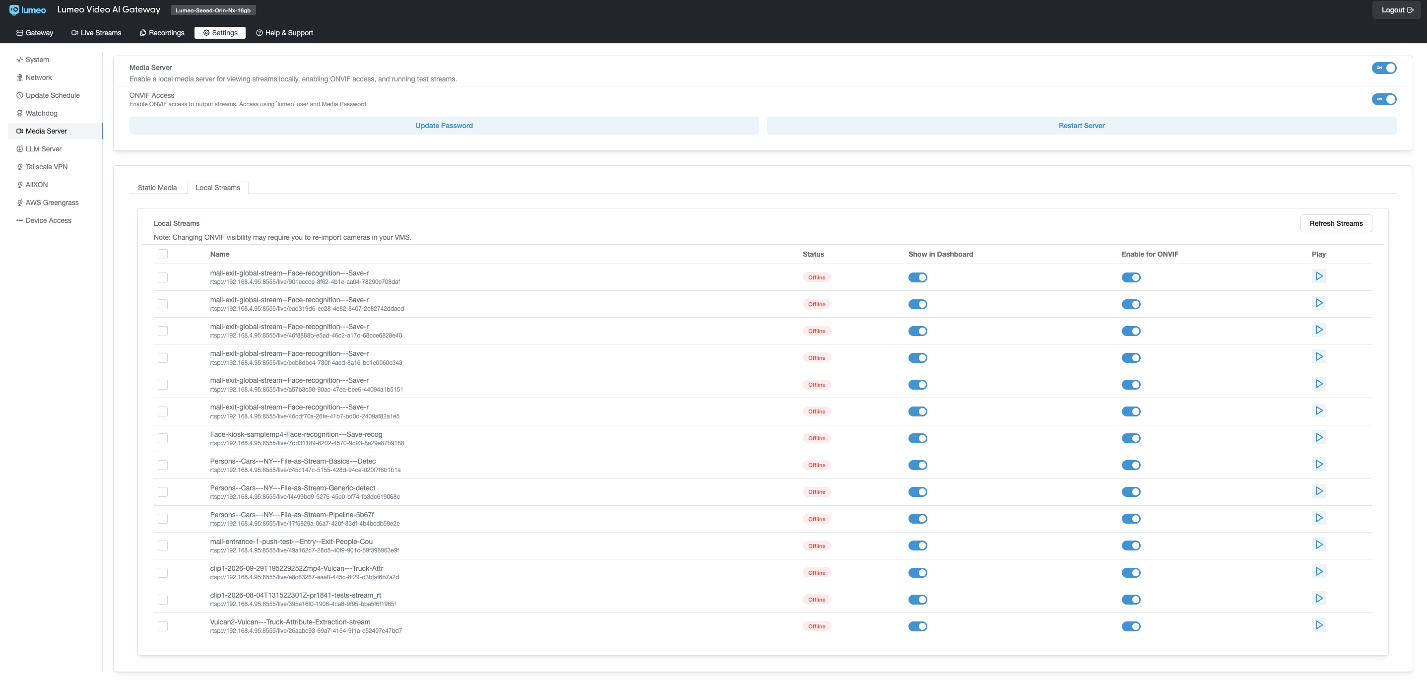 Turn on the media server, then click Import Gateway Streams, and then Restart