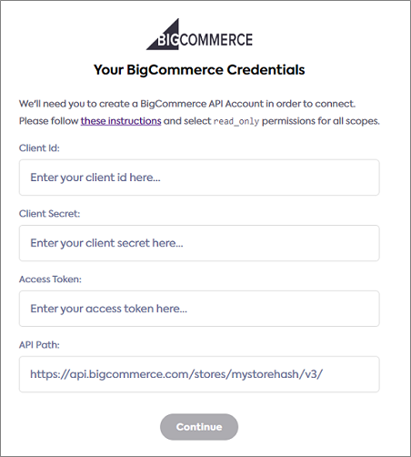 Your BigCommerce credentials