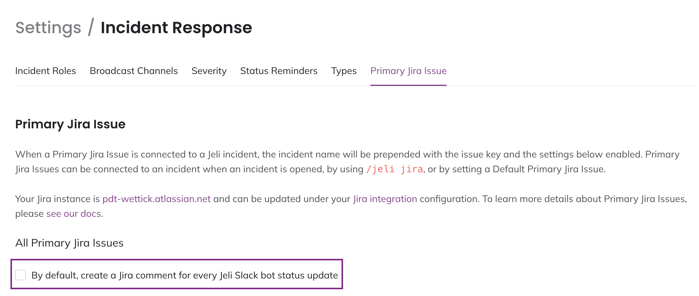 A screenshot of the Jeli UI indicating how to create a Jira comment for every Jeli Slack bot status update