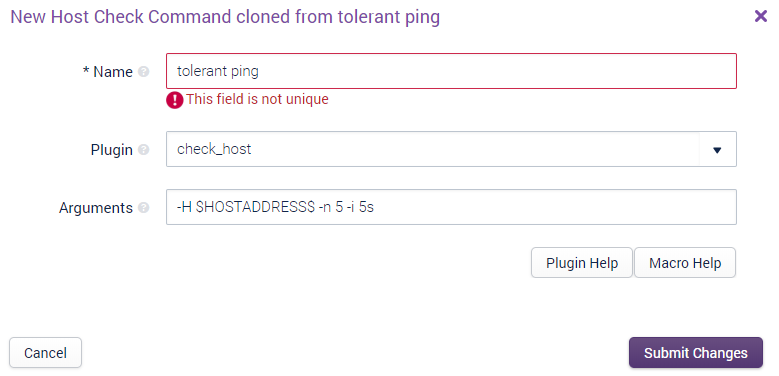 Cloned Host Check Command ' Name must be modified before clicking 'Submit Changes'