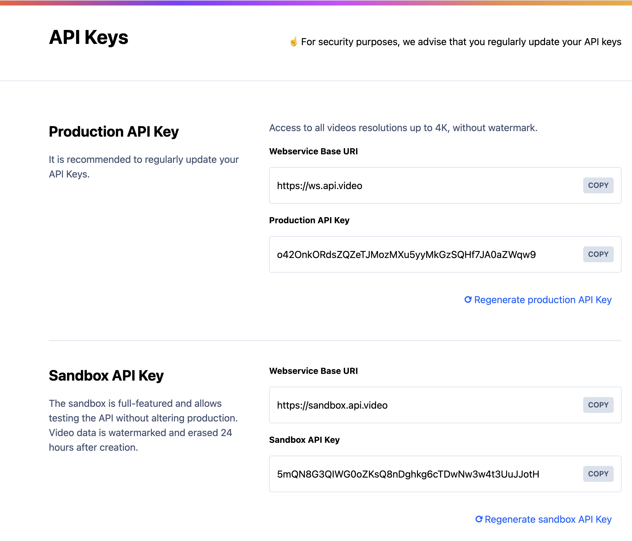 The view to access and manage your Sandbox and Production API Keys