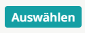 Auswählen - Button